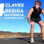 4 Claves para Elegir una Bebida Isotónica sana si eres Deportista