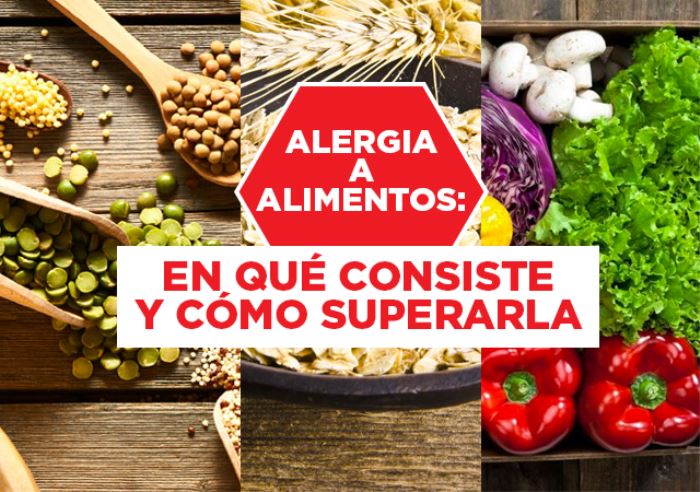 Alergia a los alimentos, en qué consiste y cómo superarla