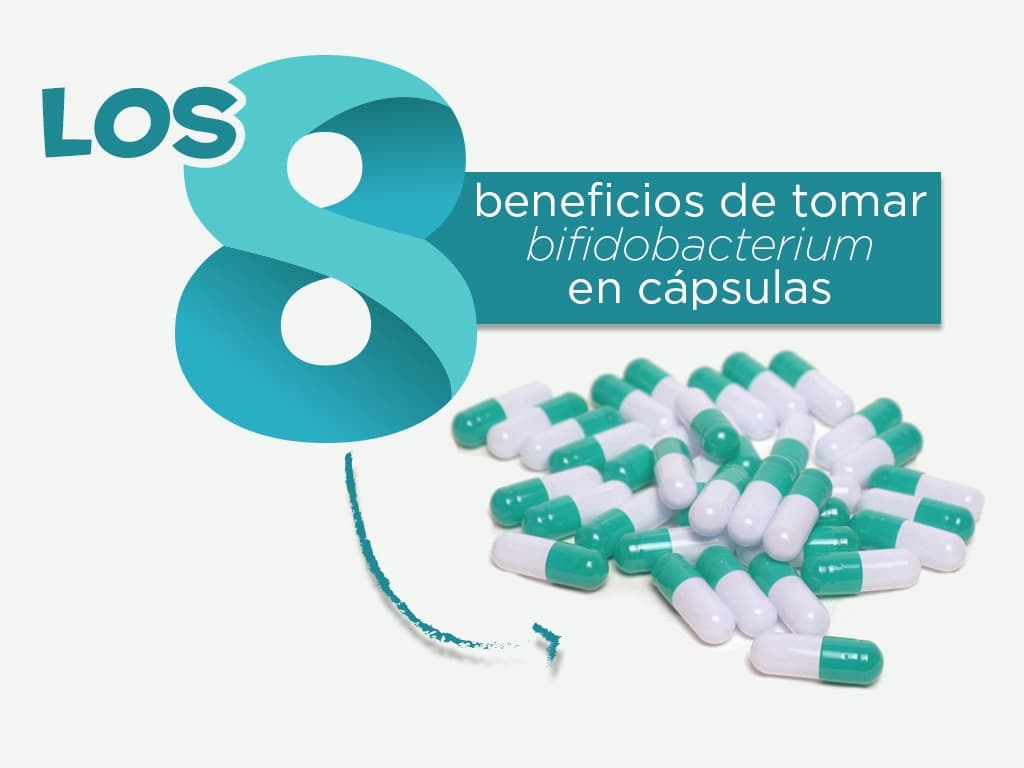 Lee más sobre el artículo Los 8 beneficios de tomar bifidobacterium en cápsulas
